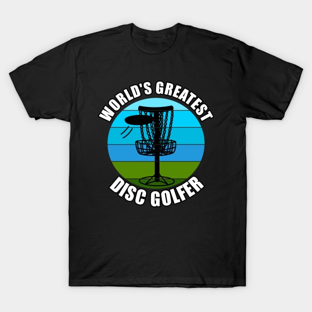 World's Greatest Disc Golfer, Frisbee Golf T-Shirt by doodlerob